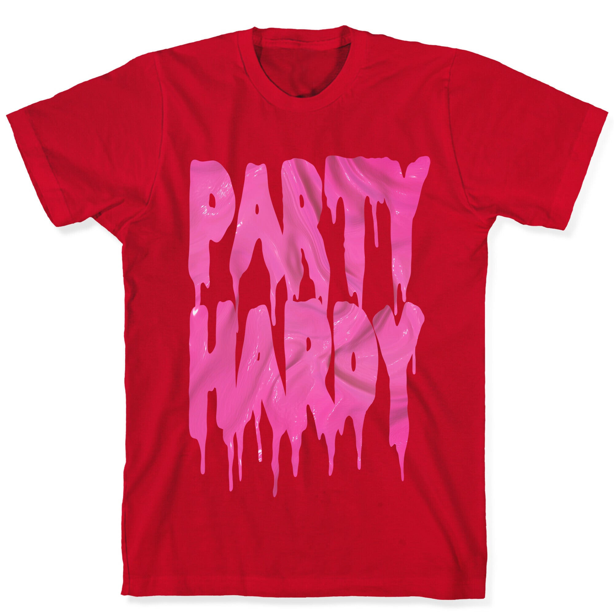 Party Hardy (Pink Drip) T-Shirt